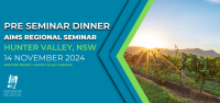 AIMS Pre-Seminar Dinner Hunter Valley 2024